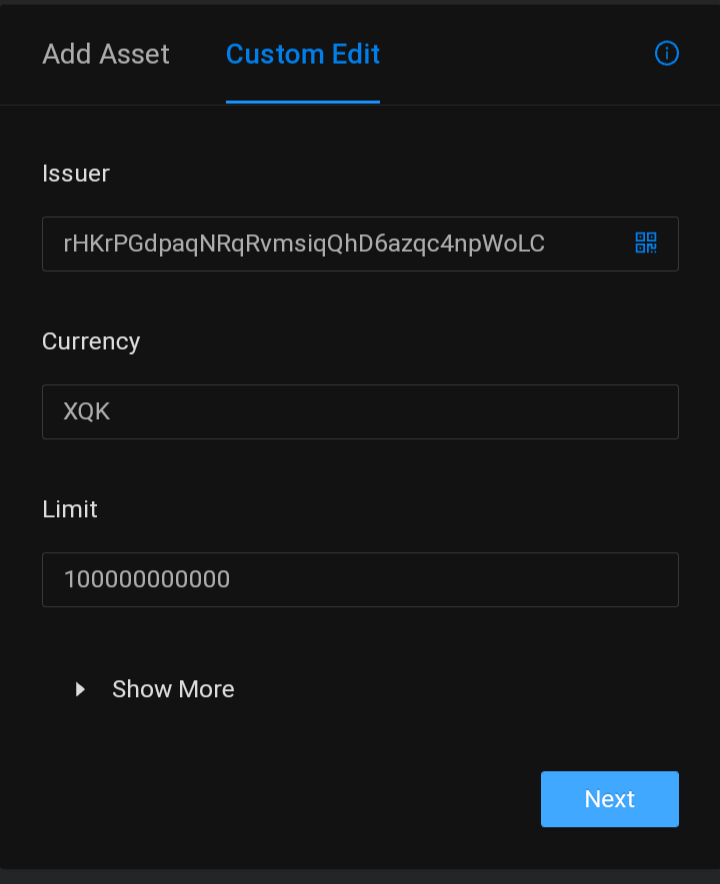 officialXQK's tweet photo. How to set up a trustline on XRPL Toolkit:
1. Go to "Add Asset"
2. Select "Custom edit"
3. Enter the following data:
Issuer: rHKrPGdpaqNRqRvmsiqQhD6azqc4npWoLC
Currency: XQK
Limit: 100000000000
4. Select "Next"

And you're done! Screenshot in attachment. https://t.co/UuDsLDsRkr
