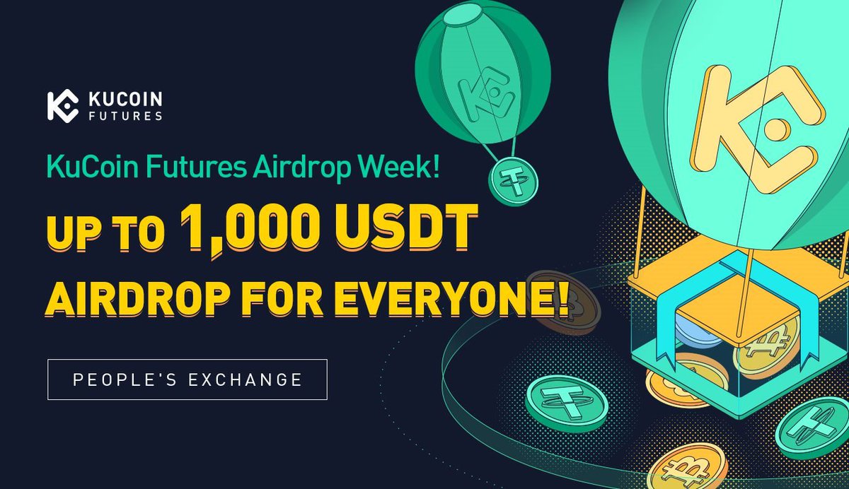 kucoincom's tweet photo. #KuCoinFutures Week Is Back! Win Up to 1,000 $USDT Worth of #Airdrops!

➡️https://t.co/3TgEUP1CoQ https://t.co/YghqevVRoX