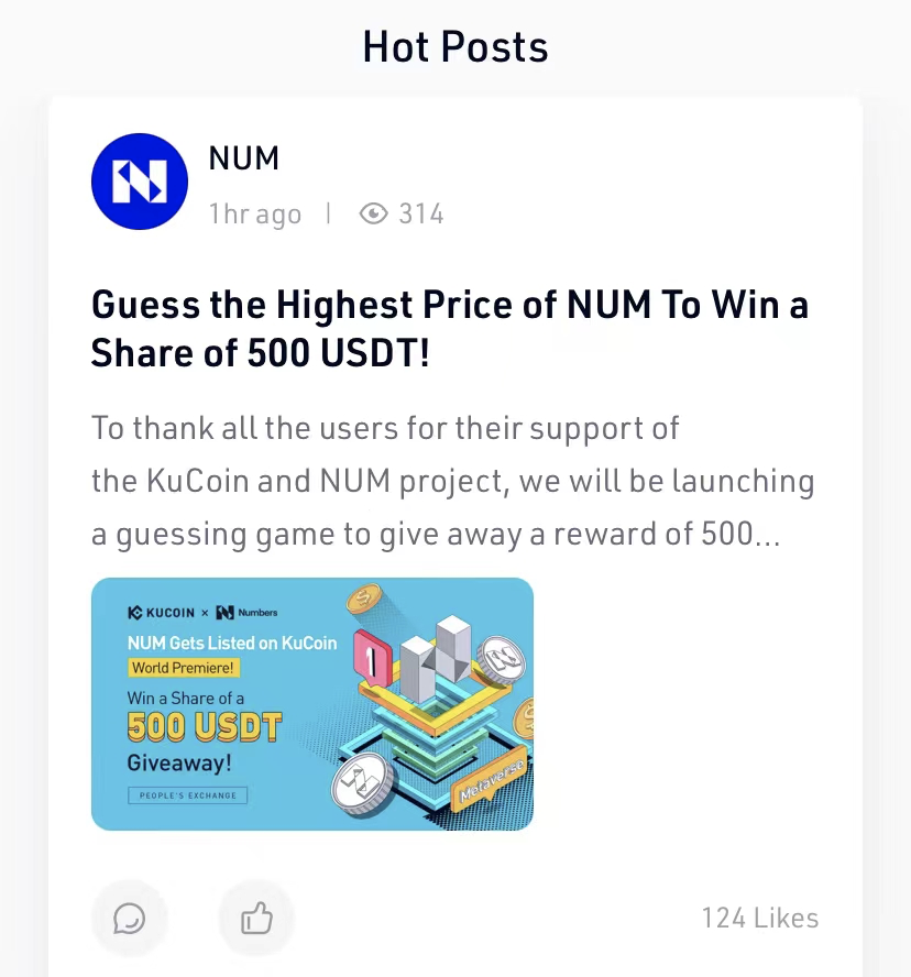 Mobilisere tilbede makeup KUCOIN on Twitter: "❓ Predict the highest price of $NUM @numbersprotocol to  win a share of 500 $USDT! 📲 Enter #KuCoinS, find the activity in "Hot  Posts" and leave your prediction in
