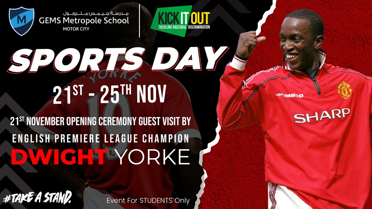 We are so looking forward to our sports days next week. This year’s sports days will focus on a very important issue, kicking racism out of sport. It will be great to have Dwight Yorke in school to talk to the students about racism out of sport. #TakeAStand
<a href="/kickitout/">Kick It Out</a> <a href="/GEMS_ME/">GEMS Education</a>