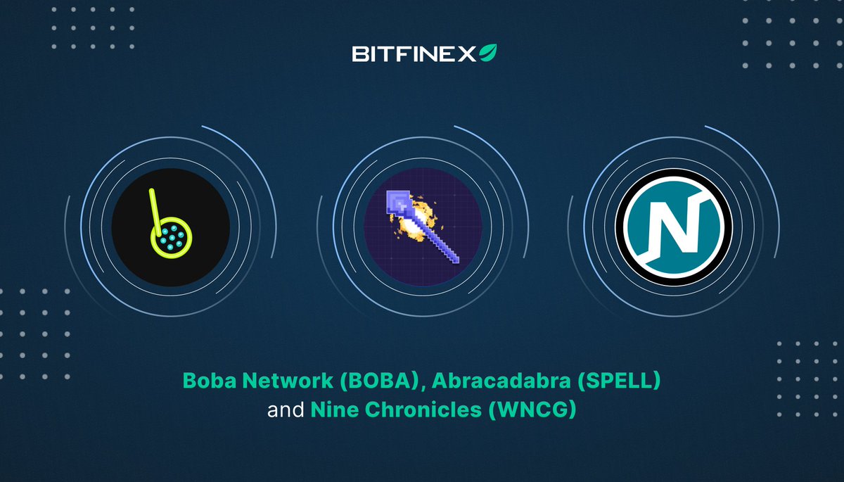 bitfinex's tweet photo. Coming soon to #Bitfinex: @bobanetwork ($BOBA), #Abracadabra ($SPELL), and @NineChronicles ($WNCG)!

👀 Keep following @bitfinex social channels and be the first to know when #BOBA, #SPELL, and #WNCG will be listed and their available pairs. https://t.co/aCtmPoxNmn