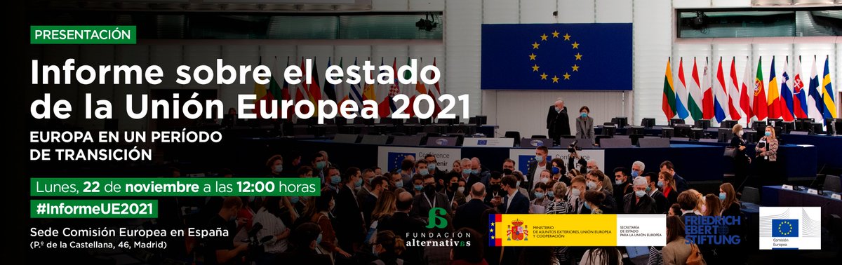 ⏰¡El próximo lunes!

📗🇪🇺'Informe 2021 sobre el estado de la Unión Europea: Europa en un periodo de transición' 

👥Con <a href="/HablamosdEuropa/">Hablamos de Europa</a>, <a href="/FESonline/">Friedrich-Ebert-Stiftung</a>, @esglobal_org, <a href="/MovimientoEurop/">Movimiento Europeo (CFEME)</a>, <a href="/jefmadrid/">JEF Madrid</a>, <a href="/VoltEspana/">Volt España</a>, <a href="/talentofuturo_/">Talento para el Futuro</a>, <a href="/Equipo_Europa/">Equipo Europa</a> 

ℹ️Más info: bit.ly/ACT_IUE21