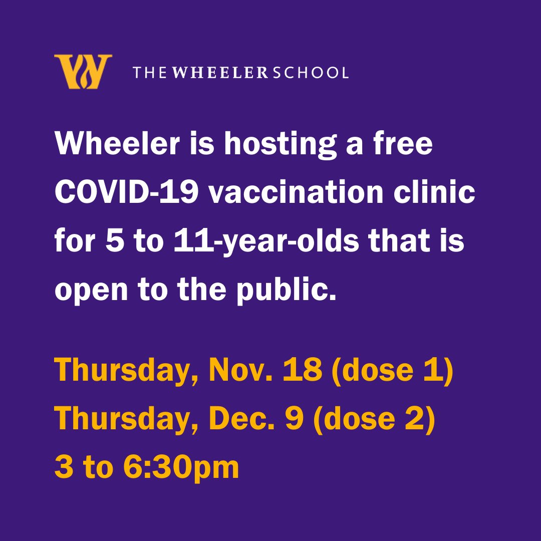 Wheeler is hosting a free COVID-19 vaccination clinic for 5 to 11-year-olds tomorrow from 3 to 6:30pm (dose 1) and Thursday, Dec. 9 from 3 to 6:30pm (dose 2). The clinic is operated by the Wellness Company and open to the public. You can register here: buff.ly/3wOyJ8W.