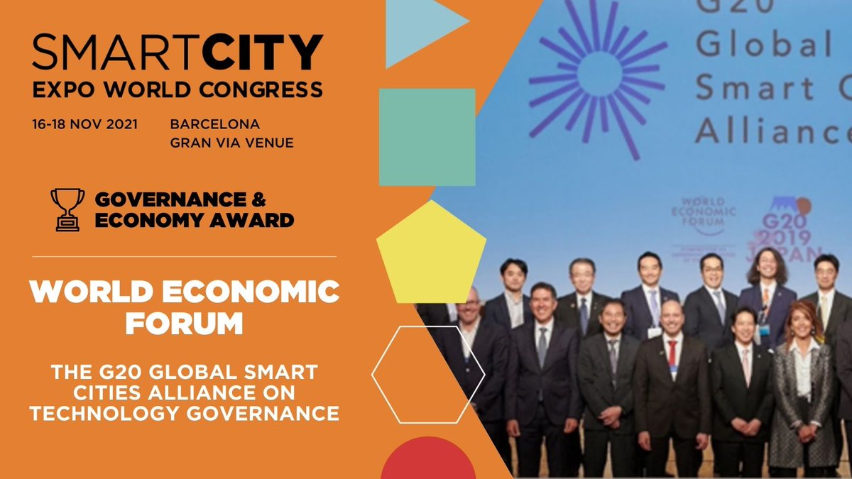 SmartCityexpo's tweet photo. 🎉Congratulations! @wef, WINNER of the #WorldSmartCityAwards #SCEWC21 Governance &amp; Economy Award!!👏

🏆For the G20 Global Smart Cities Alliance on Technology Governance https://t.co/pcnPSaKiAi