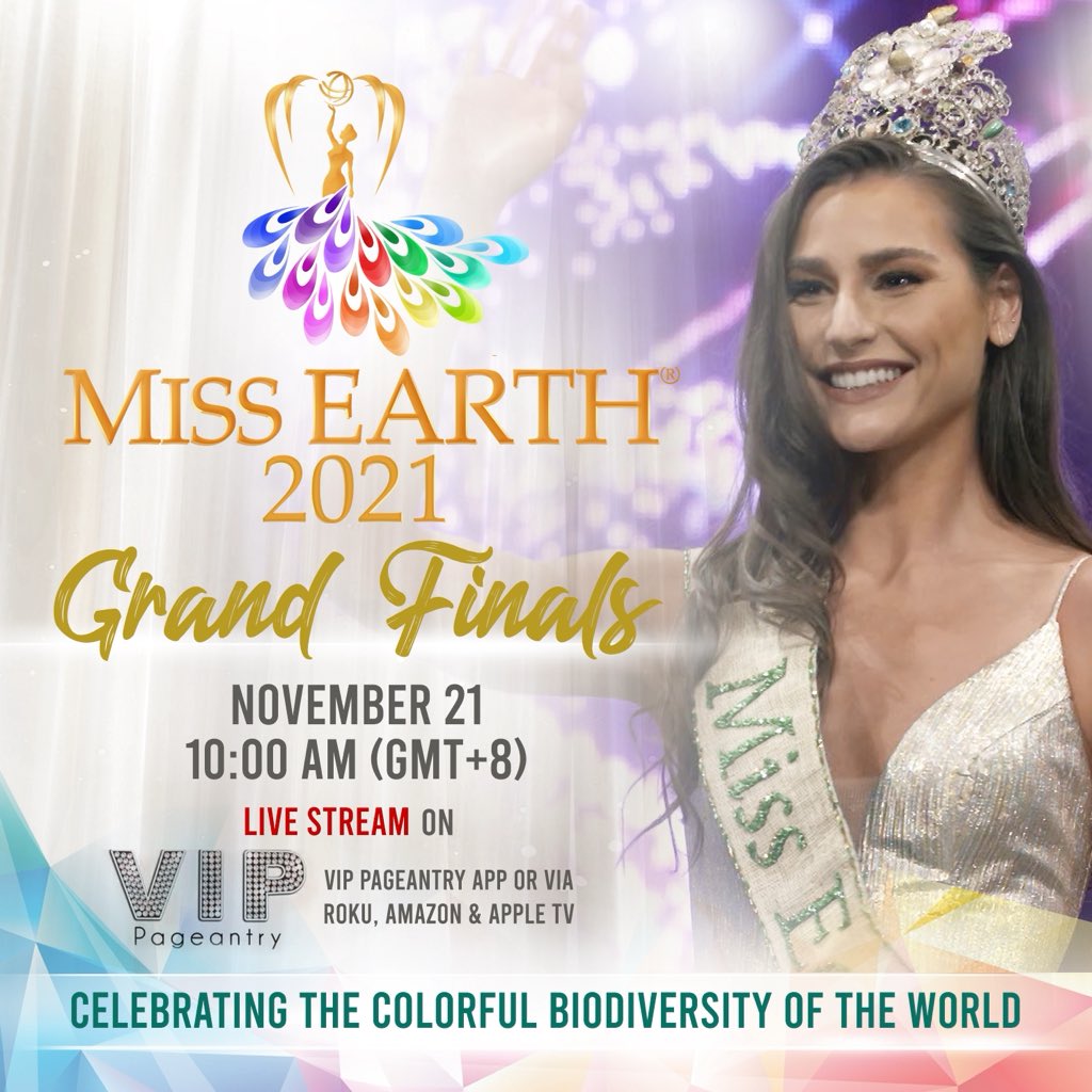 The #MissEarth2021 Grand Finals will be LIVE on the VIP Pageantry app or via Roku, Amazon and Apple TV, on November 21, 10:00 AM GMT+8.

You may also catch the final show on facebook.com/MissEarth, on youtube.com/MissEarth and on The Filipino Channel.