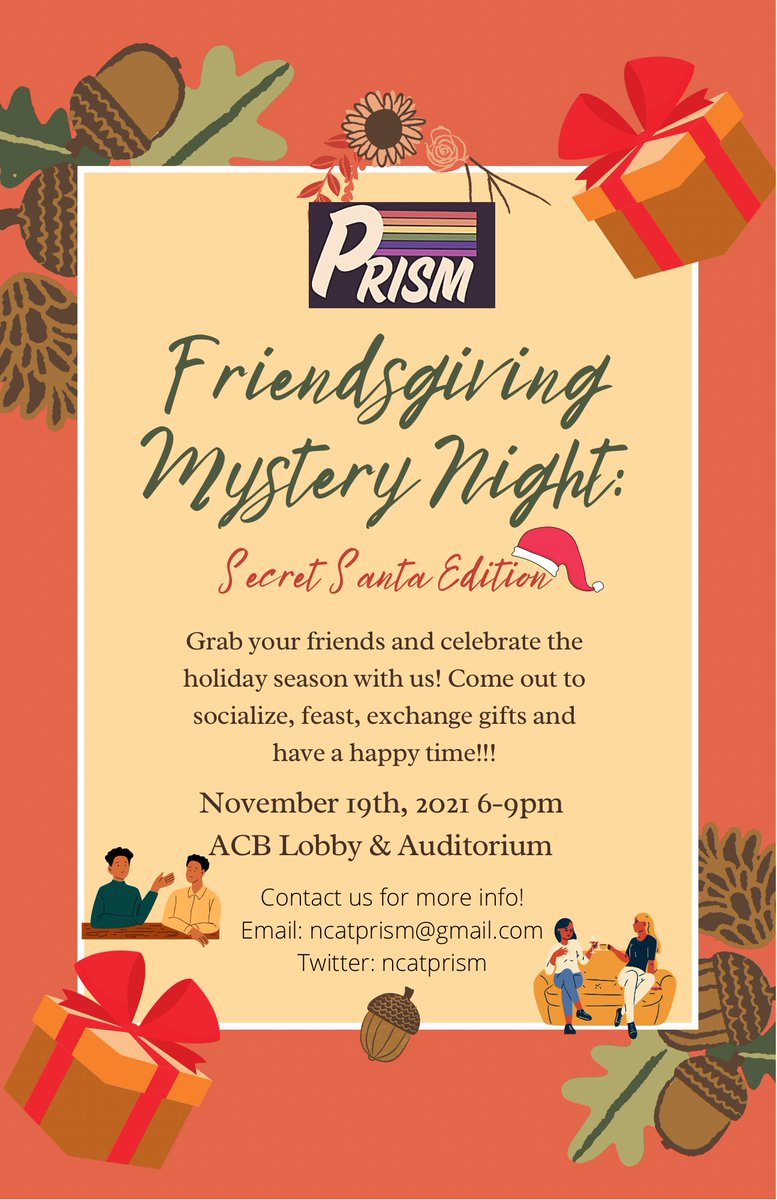 NCATPrism's tweet photo. Feeling Thankful??🦃💕 Join us this friday for a special gathering with friends and peers. There will be food, games, and more! Let’s end the semester strong with those you are most thankful for!🤎🧡#ncat #ncat25 #ncat24 #ncat23 #ncat22 https://t.co/zBnMUeDhaN