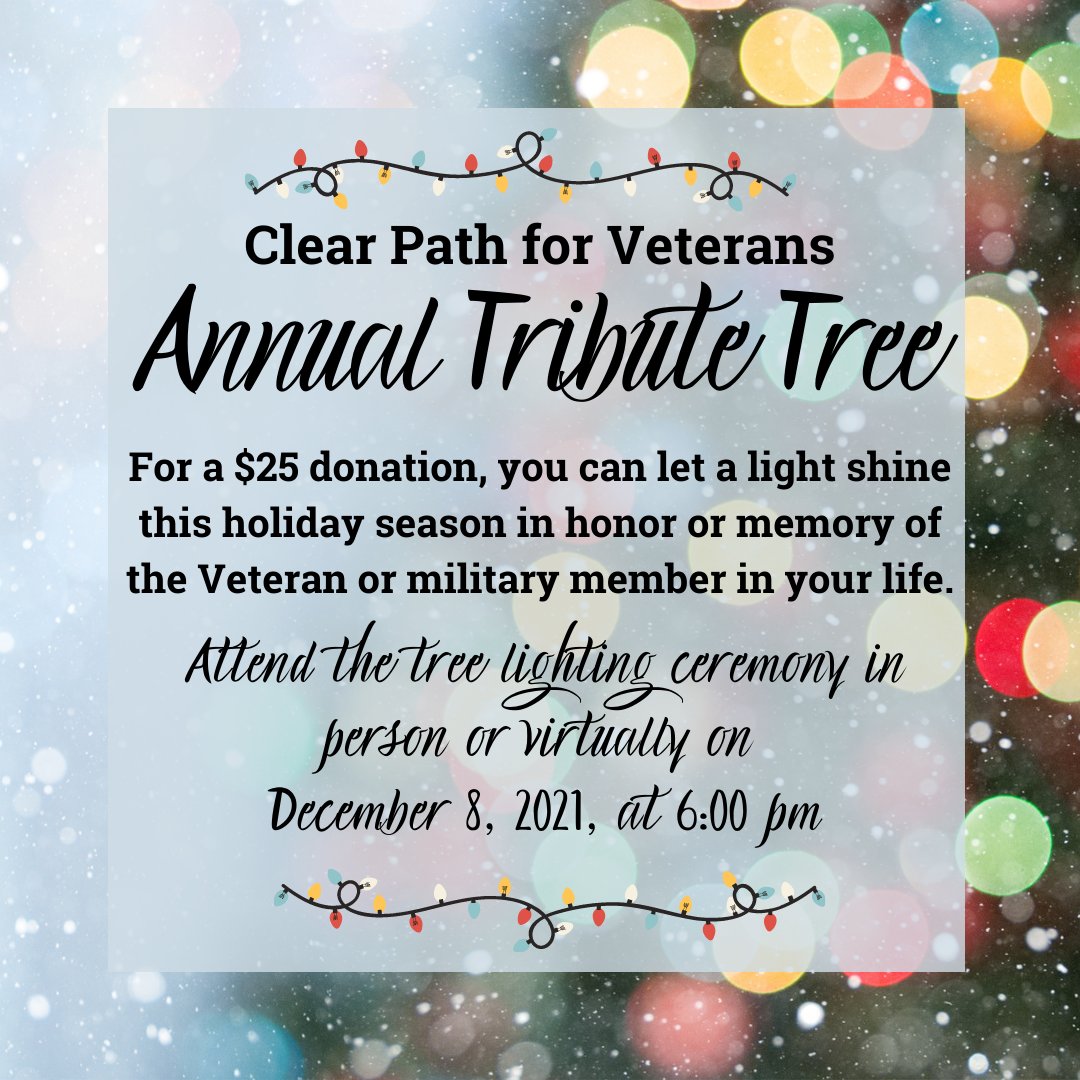 ClearPath4Vets's tweet photo. Pay tribute to the Veteran in your life this Veteran's day by recognizing them in Clear Path's annual Tribute Tree campaign. To make your donation of tribute click the link below. #VeteransDay
https://t.co/kVsGTxtLCM https://t.co/Ug6m0lkGYT