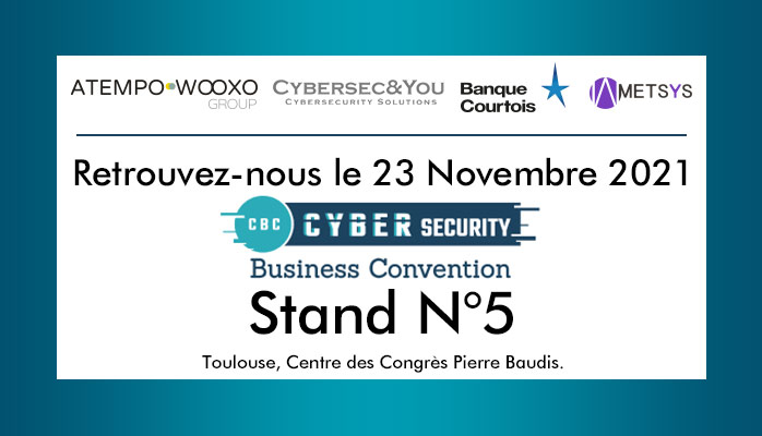 👉Banque Courtois, <a href="/CybersecYou/">Cybersec&You</a>, <a href="/metsysgroup/">Metsys</a> et le groupe <a href="/Atempo/">Atempo</a> <a href="/Wooxo_/">Wooxo solutions</a> vous donnent rendez-vous le 23 novembre 2021 au Centre des Congrès Pierre Baudis à Toulouse pour la <a href="/CBCToulouse/">CBC - Cybersecurity Business Convention</a>

RDV stand n°5 de 9h à 18h
✅ Votre badge gratuit : hubs.la/H0_n7k70