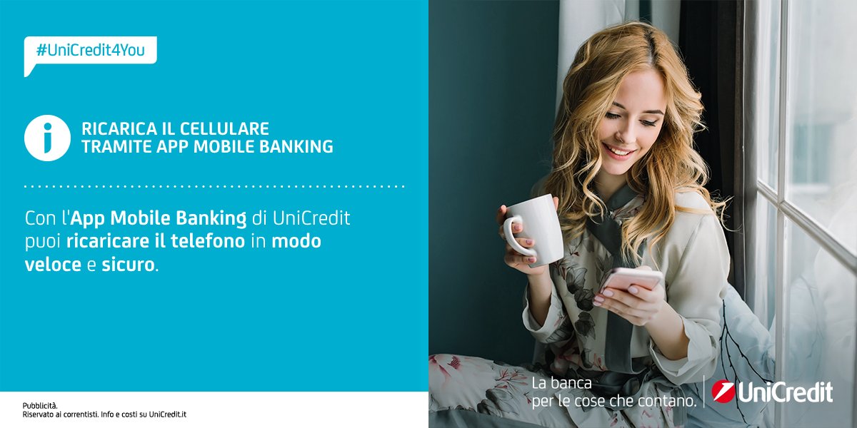UniCredit_IT's tweet photo. #UniCredit4You: con l'#AppMobileBanking di #UniCredit in pochi minuti la tua ricarica è fatta! Scopri come: https://t.co/jp8g7NQ18C. https://t.co/D9231egTWC