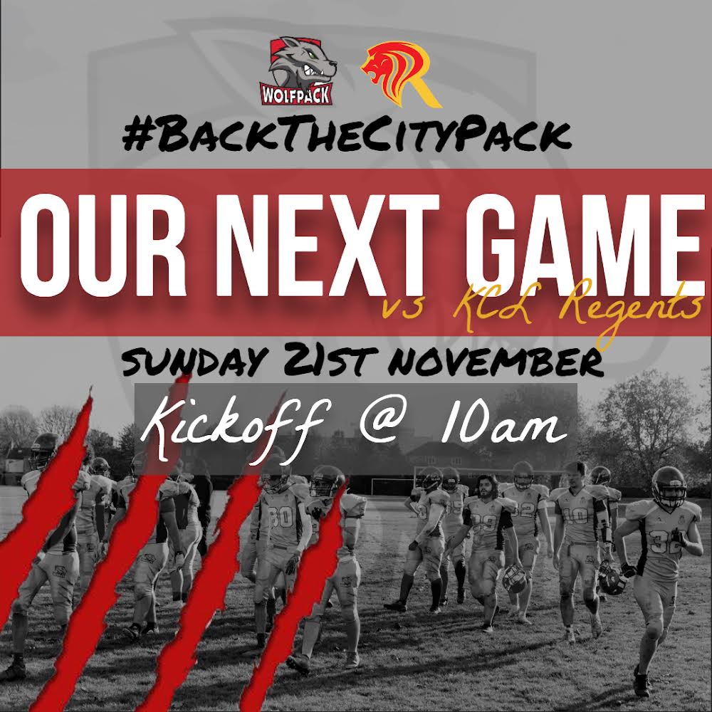 OUR NEXT GAME - Come down and support the Wolfpack on Sunday against KCL Regents #BackTheCityPack