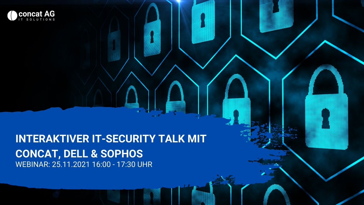 Zusammen mit <a href="/Dell/">Dell</a> Technologies und <a href="/Sophos/">Sophos</a> laden wir Sie herzlich zum virtuellen IT-Security Talk am 25. November 2021 um 16:00 Uhr ein. Im Fokus steht die aktuell immer stärker bedrohte Unternehmens-Sicherheit.

concat.de/25-11-2021-int…

#ITSecurity #CyberSecurity #ITSicherheit