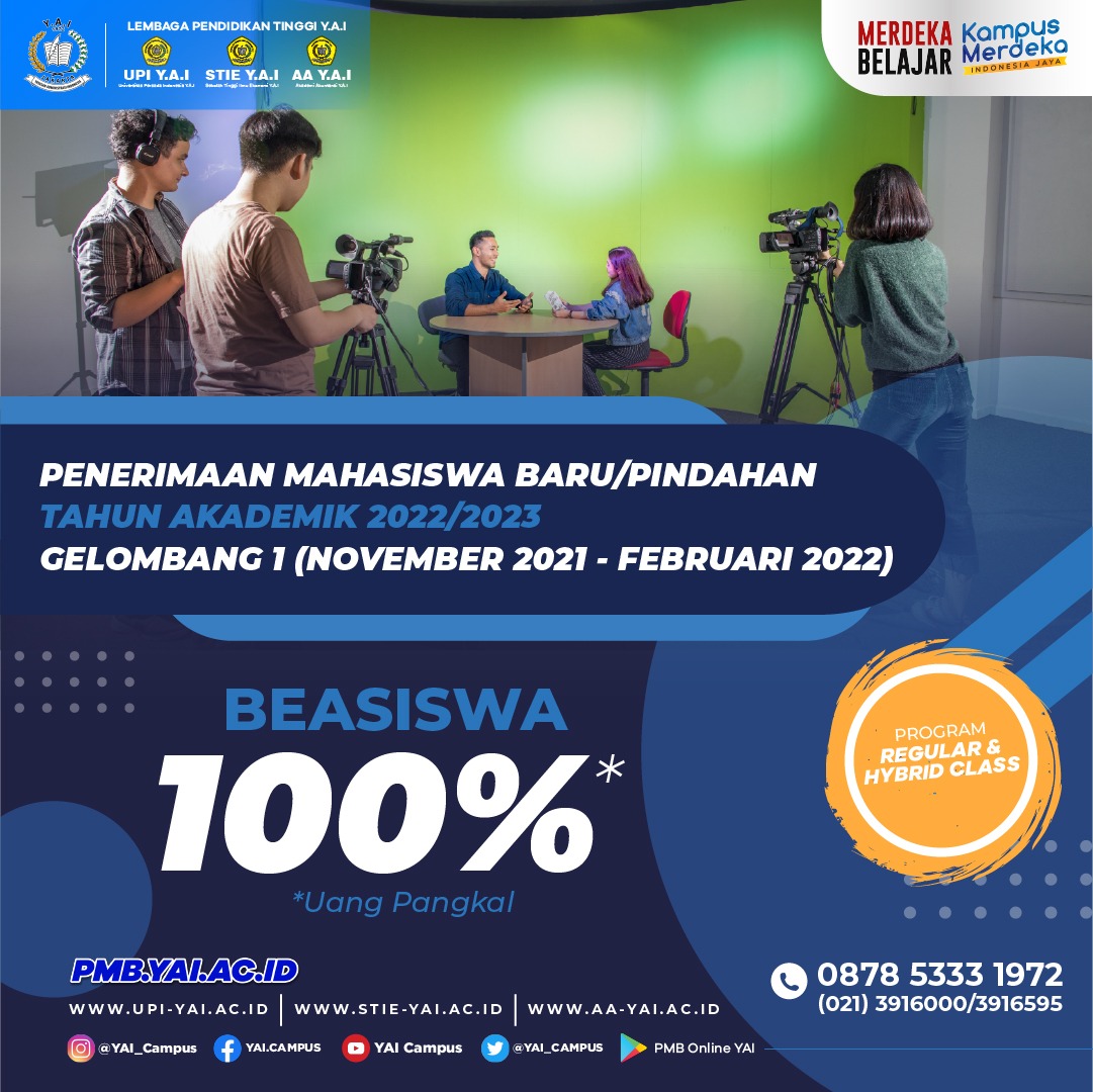 YAI_Campus's tweet photo. Pendaftaran Mahasiswa Baru Tahun Akademik 2022/2023. Raih Beasiswa 100% Uang Pangkal selama periode Gelombang 1 (November 2021 - Februari 2022).

Info lebih lanjut 
Call Center: 0878 5333 1972
 #PendaftaranMahasiswaBaruYAICampus #YAICampus #UPIYAI #STIEYAI #AAYAI #Kuliahdijakarta https://t.co/ss33fTbRMp