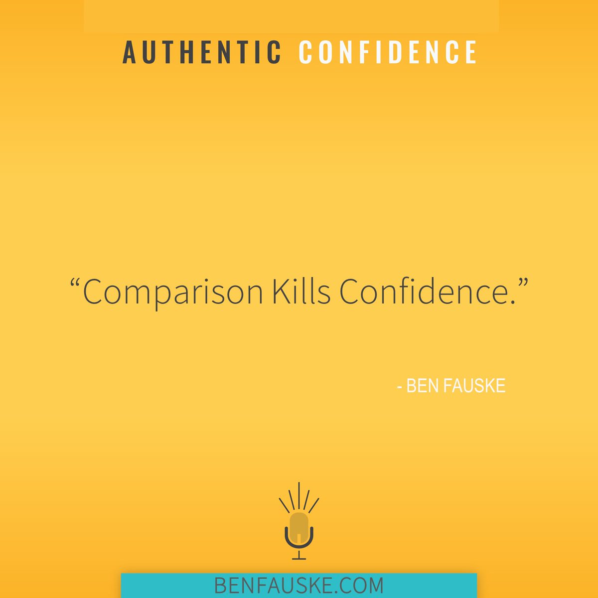 #authenticconfidence