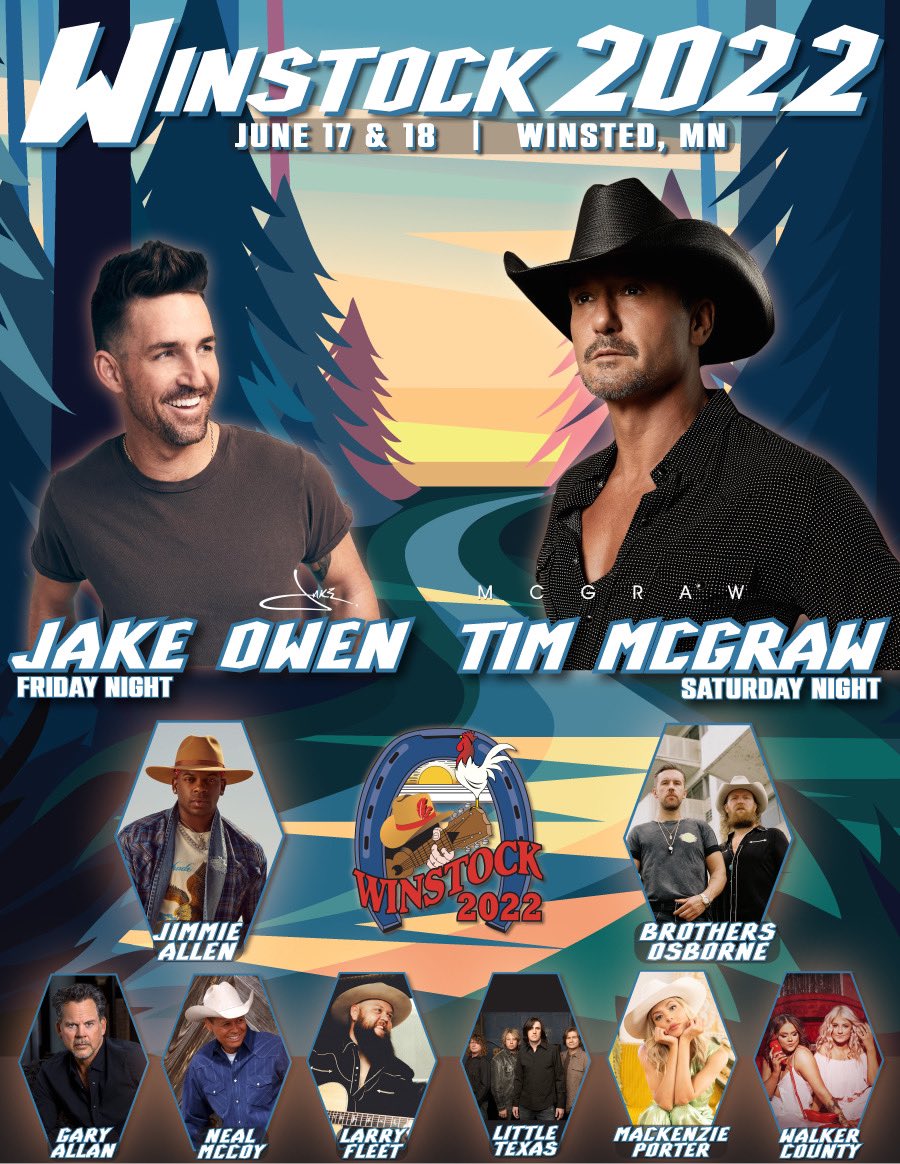 WinstockMN's tweet photo. Tickets and camping are ON SALE NOW to see @TheTimMcGraw, @jakeowen, @brothersosborne, @JimmieAllen, @GaryAllan, @littletexasband, @NealMcCoy, @larryfleet and more at Winstock June 17-18, 2022. Don't delay - get your tickets today! #Winstock22 #WinstockWednesday https://t.co/oHmXYdEi4W