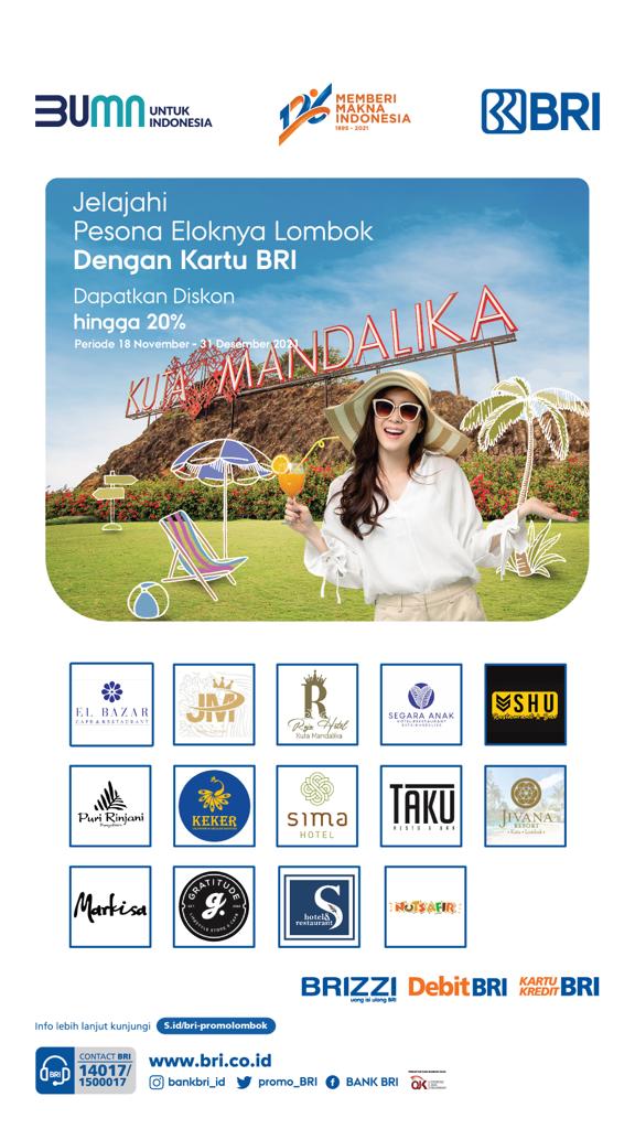 Sobat BRI, Jelajahi eloknya Lombok dengan Kartu BRI, dapatkan diskon hingga 20% di merchant-merchant kerjasama dengan BRI.

Promo berlaku dari 18 November 2021 - 31 Desember 2021.
Info lebih lanjut kunjungi s.id/bri-promolombok

#BRI #debitbri #kartudebitbri #brizzi #promobri