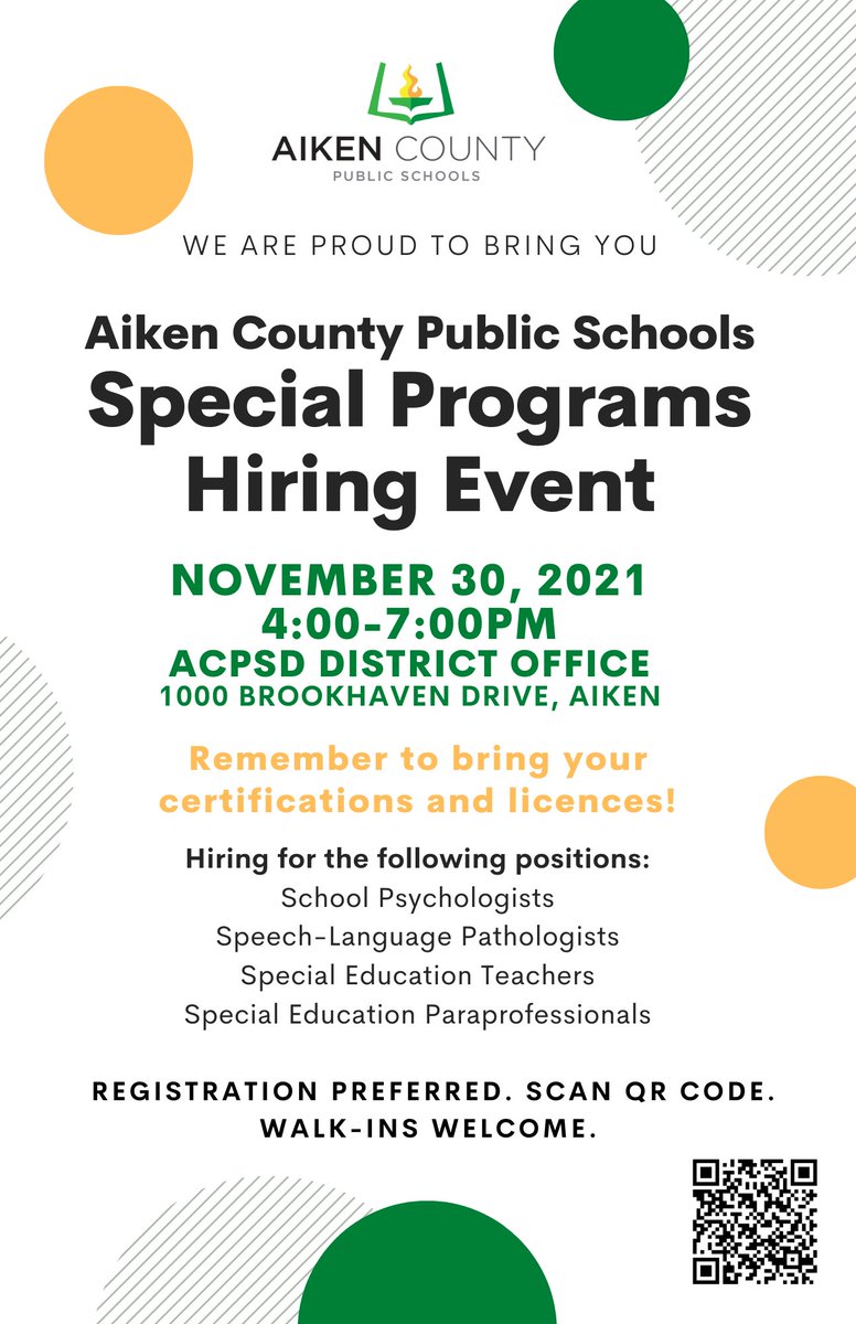 We are hosting a Special Programs Hiring Event on Tuesday, November 30, 2021, from 4:00 p.m. to 7:00 p.m. at the school district's District Office located at 1000 Brookhaven Drive in Aiken.

Scan the QR code below to register for the hiring event. 

We'll see you there!