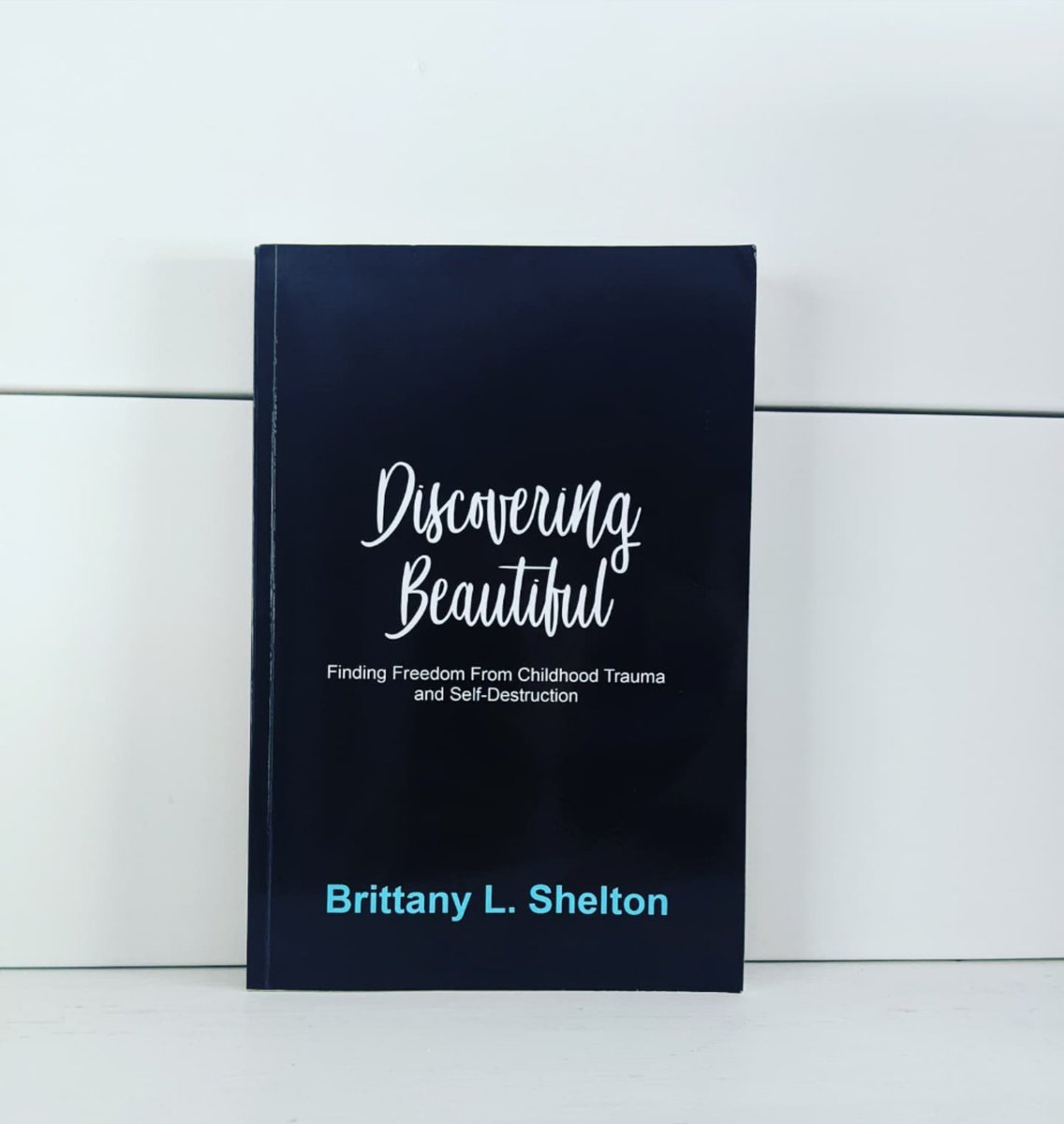 _BLShelton's tweet photo. Discovering Beautiful: Finding Freedom from Childhood Trauma and Self-Destruction (Life after Childhood Trauma) https://t.co/thXUmrkRzq
#trauma #childhoodtrauma #complextrauma #addiction #coa #aca #csa #neglect #familypatterns #dysfunctionalfamily #breakingcycles #sobriety https://t.co/YvZYL4sPAT