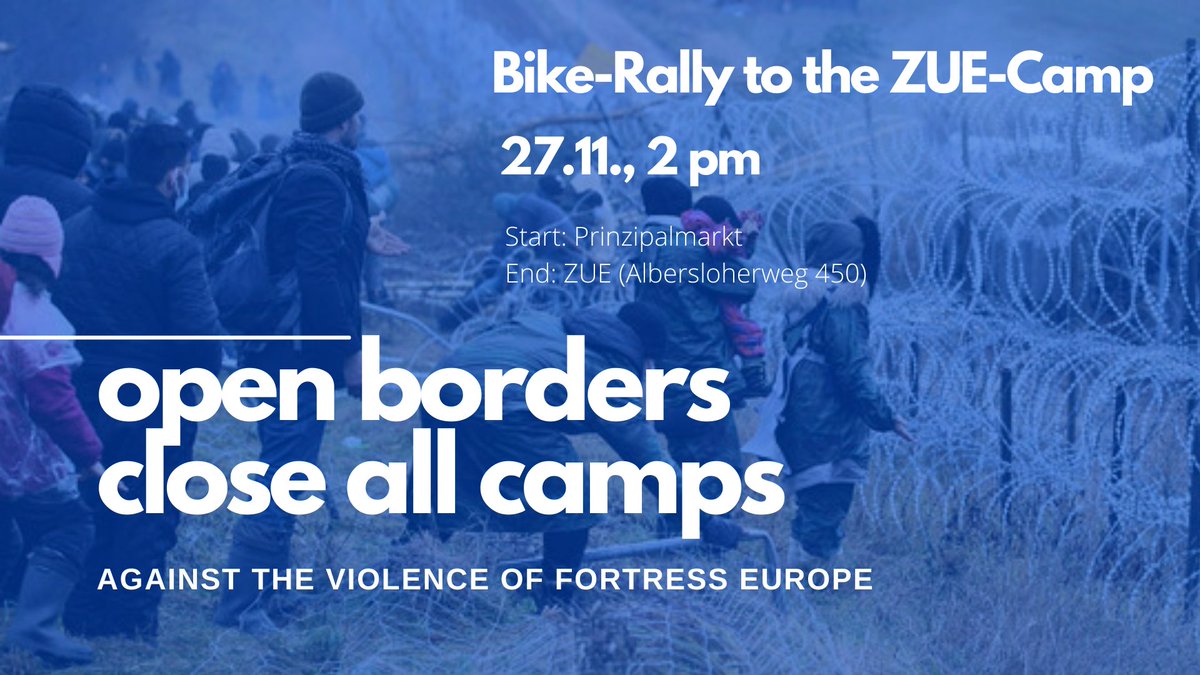 MsSeebrucke's tweet photo. Wir gehen am Samstag, 27.11.21, erneut auf die Straße gegen die Brutalität der europäischen Abschottungspolitik. 

Start um 14 Uhr am Prinzipalmarkt
Die Fahrraddemo geht dann zur ZUE, Albersloher Weg 450. Dort wird es eine Abschlusskundgebung geben.

https://t.co/UidT5vldhz https://t.co/ysUBtfLgSH