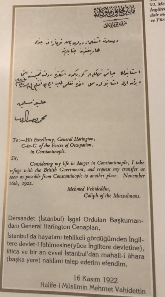 16 Kasım 1922'de İngiltere'den  sıgınma istedi. 
17 Kasım gecesi İngiliz denizcilerin korumasında Saray'dan  ayrıldı. Malaya zırhlısına kapağı atıp, utanç içinde  ülkeden kaçtı.

Boşuna uğraşmayın. Ne yapsanız nafile. Hain Vahidettin'den magdur kahraman çıkmaz!