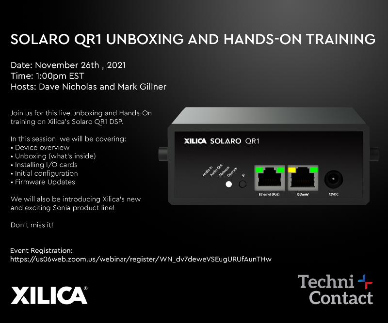 Xilica Solaro QR1: Unboxing and Hands-On Training (Live Webinar) - mailchi.mp/technicontact/…