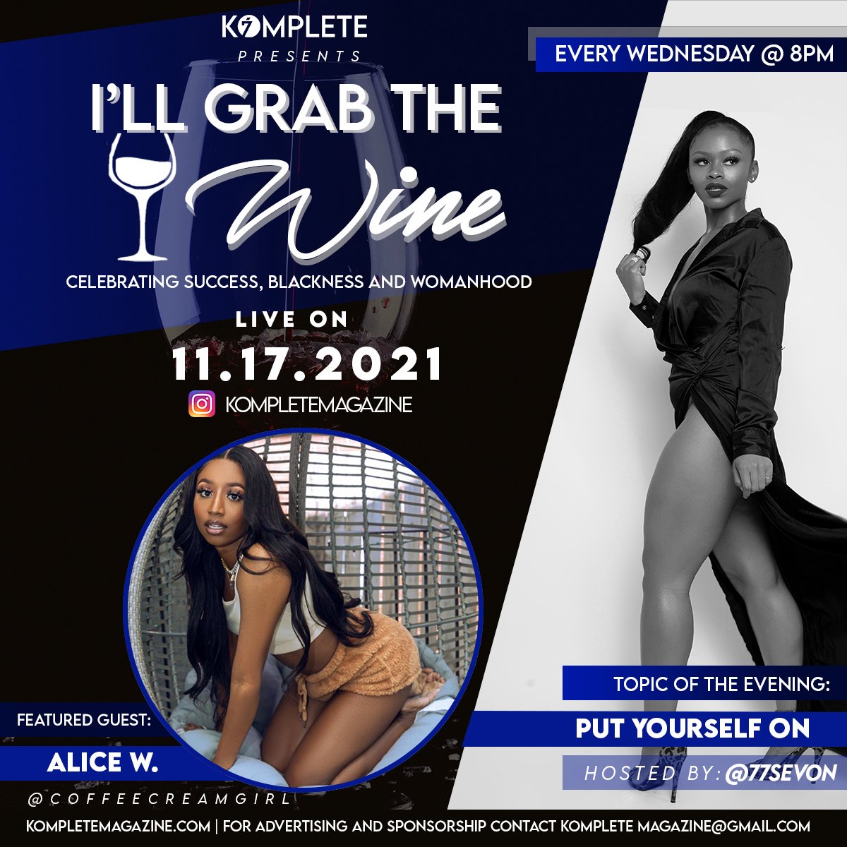 kompletemag's tweet photo. It's #WineWednesday! Pour a glass with yo big cousin @77sevon while we discuss blackness, success and womanhood with @coffeecreamgirl Don't miss the convo tonight! ⁠
.⁠
For all things that make Dallas KOMPLETE click the link in our bio!⁠
.⁠
#explorepage #womeninradio #IGTW https://t.co/EnCd72c4dc