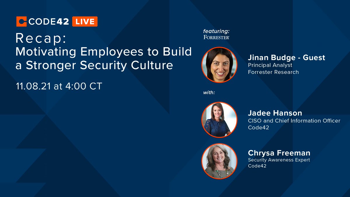 code42's tweet image. Last week on #Code42Live, guest speaker @forrester Principal Analyst @JinanBudge joined Code42’s @jadeehanson &amp;amp; Chrysa Freeman to talk about motivating employees to build a stronger #securityculture. Learn some key takeaways. bit.ly/3HD7pzs