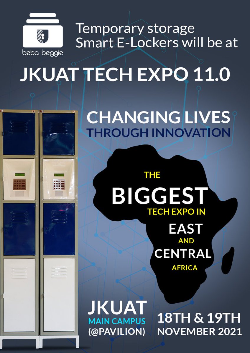 beba_beggie's tweet photo. Happening this Thursday, 18th to Friday, 19th November, 2021 at the JKUAT Tech Expo 11.0 @jkuattechexpo at @discoverjkuat . The biggest TechExpo is happening and Beba-Beggie will be at the exhibitions!
#bebabeggie #Bebabeggieit #SmartElockers #storagesolutions https://t.co/6f5zMLzUWy
