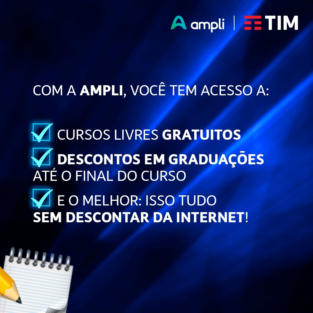 TIM BRASIL on X: A TIM se juntou a Anhanguera para oferecer a Ampli, uma  plataforma de ensino digital com nota máxima no MEC. E quem é TIM Controle  tem desconto na