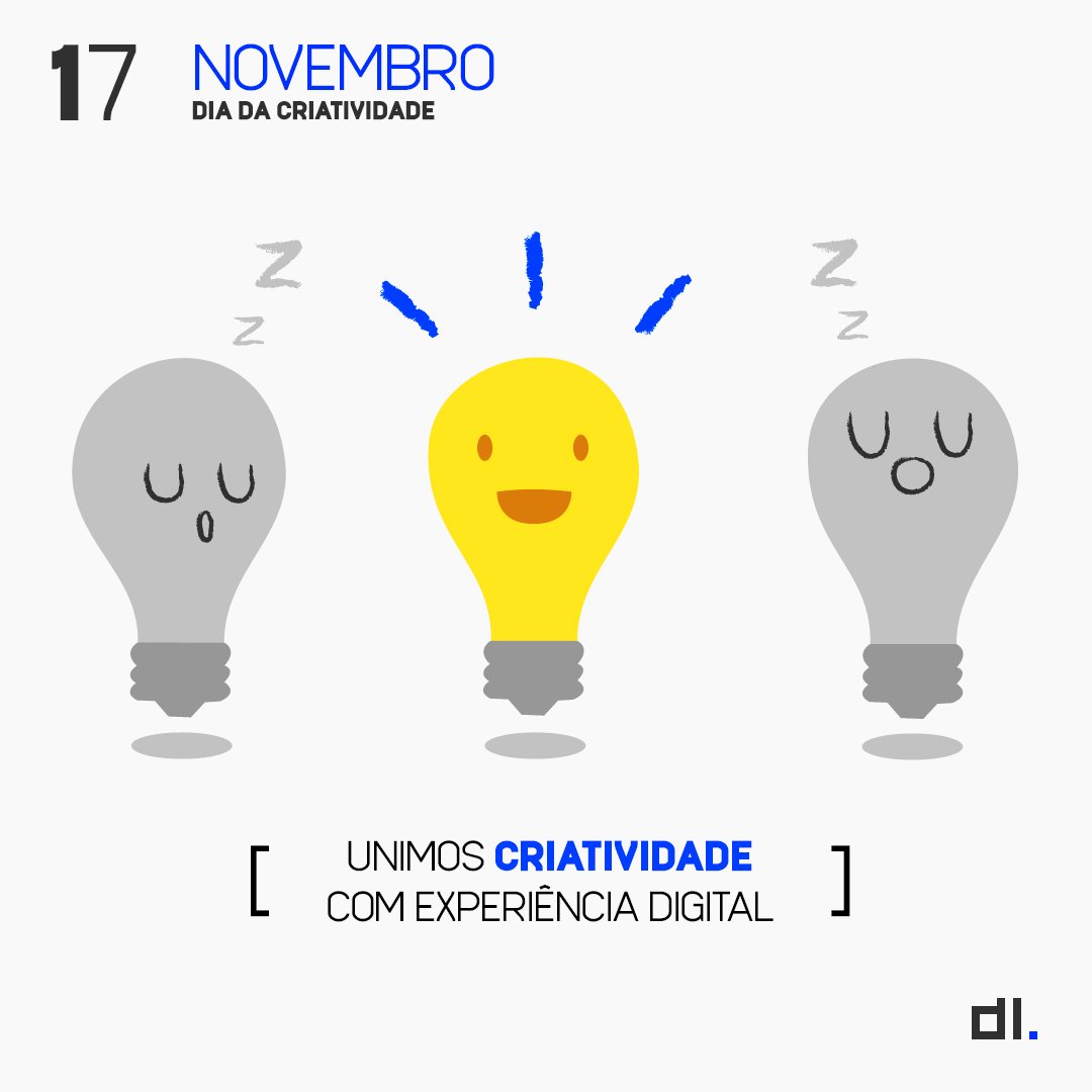 dl_one's tweet photo. 17 de Novembro, Dia da Criatividade.
#DiadaCriatividade
#marketingdigital #dlone #criatividade #inteligencia #tecnologia #inovacao #datacomemorativa #Criatividade https://t.co/rKzOj2xxrY