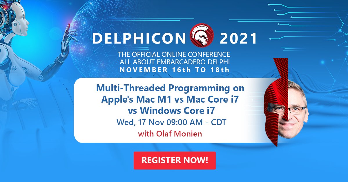 EmbarcaderoTech's tweet image. #Delphicon2021 In 15 minutes, join Olaf Monien in this talk and dive into the details of thread performance for single and multi-threaded programming on the Apple M1 ARM CPU vs. the Intel i7 CPU for both Windows and Mac OS. embt.co/3Ejs8Ww @omonien #developers #conference