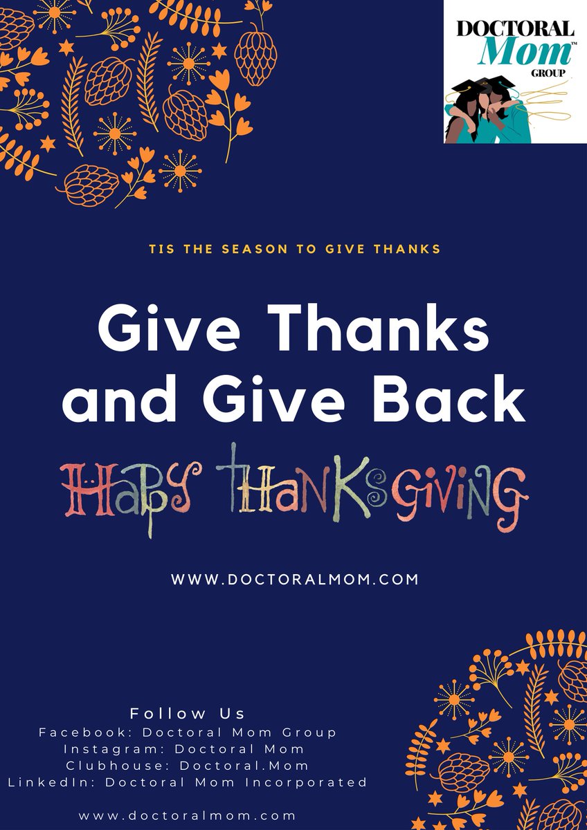 DoctoralMom's tweet photo. Tis the season to give thanks

Give thanks and give back

Happy Thanksgiving to all DOCTORAL MOMS

#Thanksgiving #doctoralmom #higherstudy #phd #mom #baby https://t.co/voc9uWh9VB