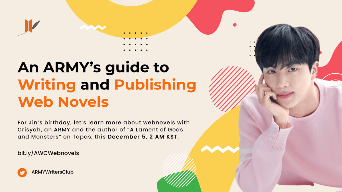 ARMYWritersClub's tweet photo. ARMY!! 👀 Do you know what we prepared for our dear Seokjin's birthday event? 

Answer: an ARMY's Guide to Writing and Publishing Web Novels on December 5th at 2am KST! 📢✨

Sign up for the event here! : https://t.co/jvI1rhwDGh https://t.co/Edfwm7bNN3