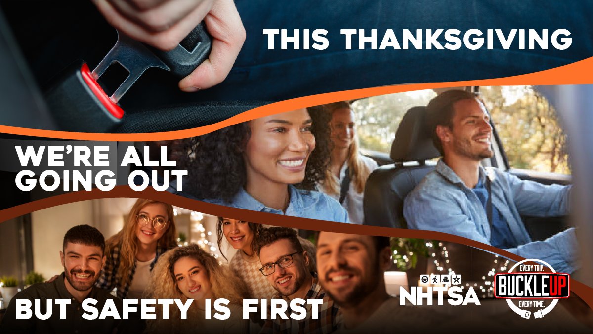 It may be tough to buckle your belt after Thanksgiving dinner, but your seat belt will always fit! #BuckleUp. Every Trip. Every Time.