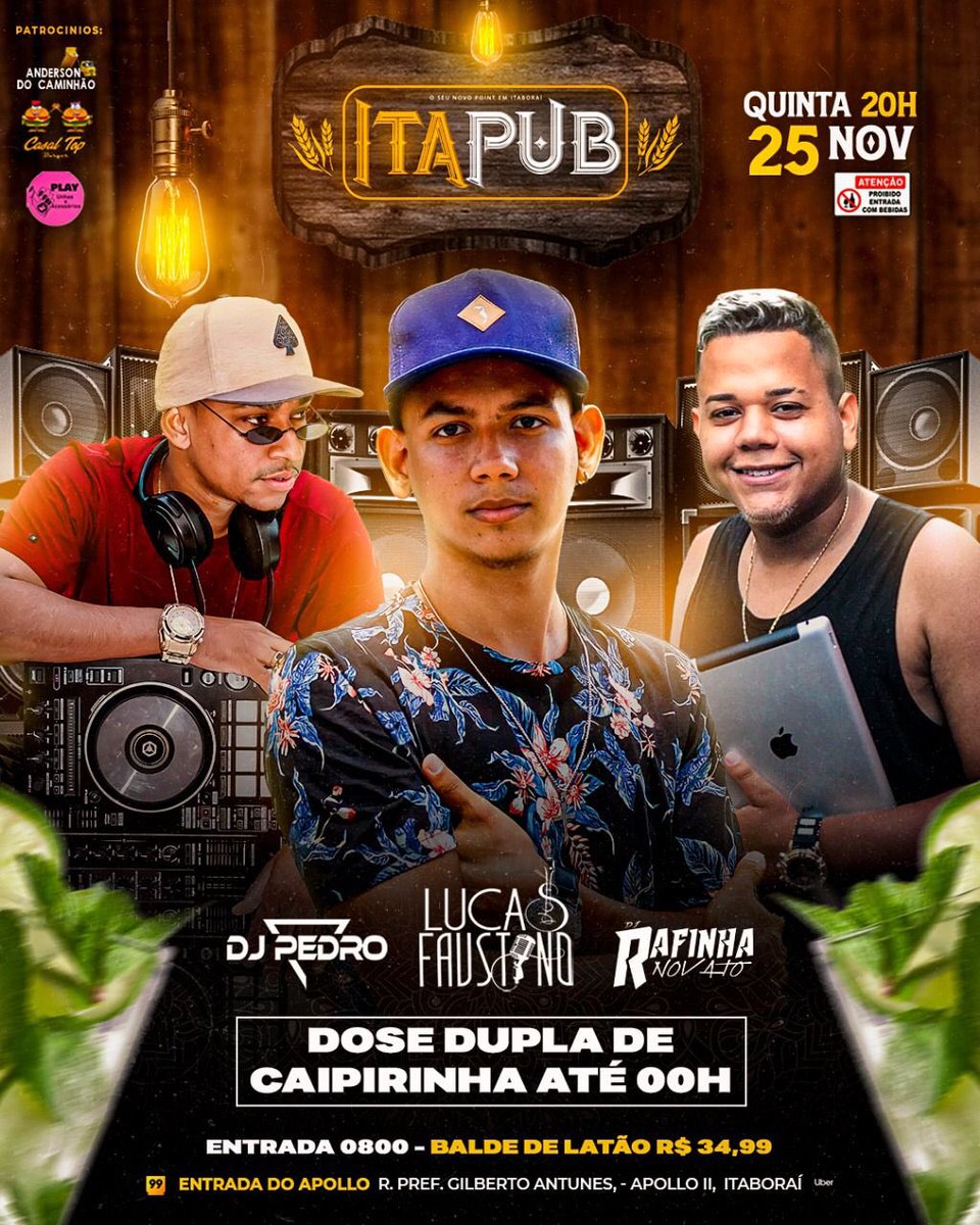 itapuboficial's tweet photo. Nesta quinta-feira, 25 de Novembro a partir dás 20h. ITA PUB convida, Lucas Faustino com o melhor do Pagode e Sertanejo. Nos intervalos sacudindo tudo DJ Pedro e DJ Rafinha Novato.
Promoções de bebidas no local, não fique de fora dessa! 🍻🍹
#showaovivo #barzinho #itapub #apollo https://t.co/737ty4xBOY