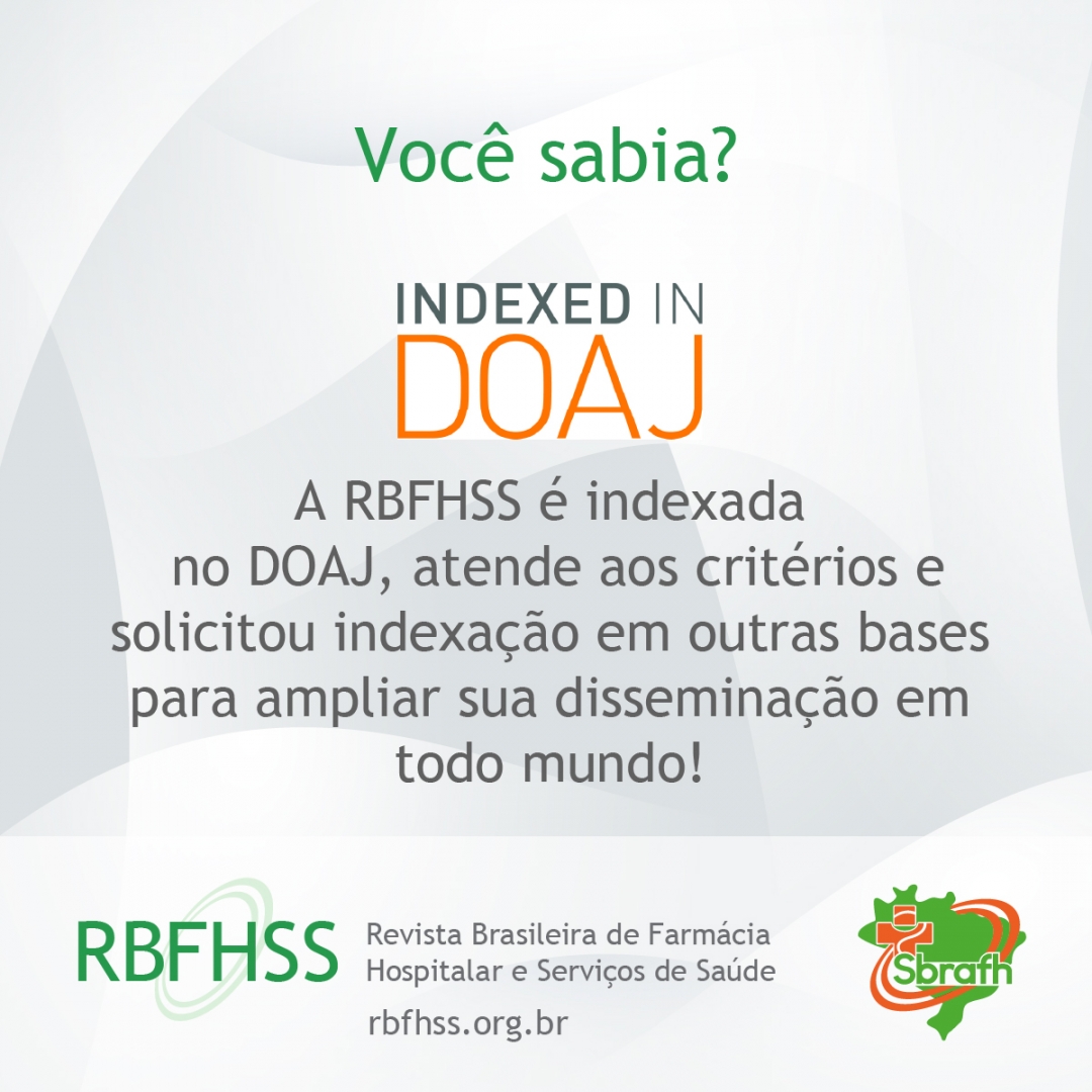 A Revista Brasileira de Farmácia Hospitalar e Serviços de saúde, a publicação científica da Sbrafh, foi indexada no DOAJ!

Publique seu artigo na RBFHSS.
Consulte todas as informações e regras em rbfhss.org.br

#RBFHSS #sbrafh