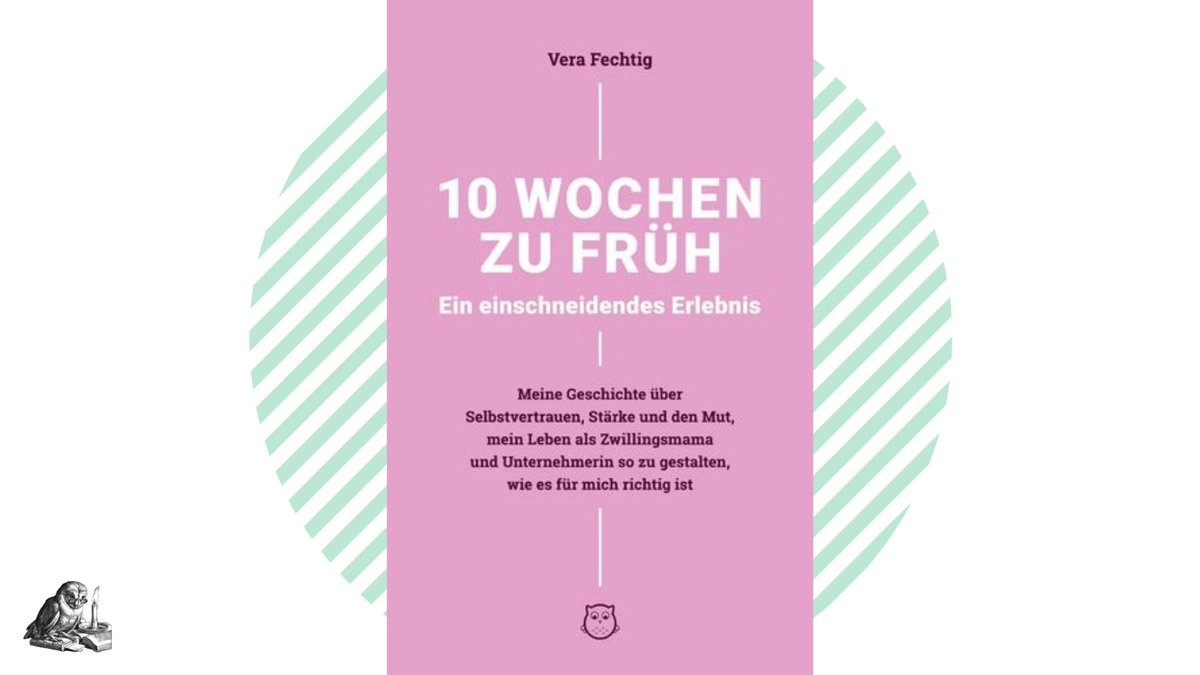 (Werbung Rezensionsexemplar) Wer Rudelführerin &amp; Dosenöffnerin ist, hat was zu erzählen. Vera Fechtig berichtet in „10 Wochen zu früh“ über wenigstens drei Eigenschaften, die frau als Zwillingsmutter &amp; Unternehmerin braucht. Informiert auf <a href="/Literatueren/">LiteraTüren - Blog</a>: literatueren.jimdofree.com/rezensionen/sa…