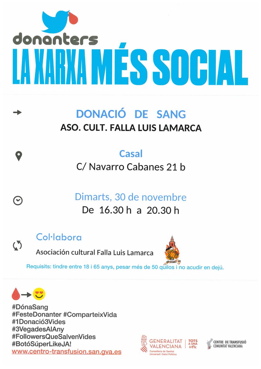 Atención: Donació de sang
Falla Luis Lamarca Velázquez

Recorda:

📅Dimarts #30novembre
📌Casal de la Falla (c/ Navarro Cabanes 29b)
🕐16:30-20:30
👉Si tens entre 18 i 65 anys i peses més de 50 kg, estás convidat a participar. La teua donació, salva vides  😉

LL❤️Ve