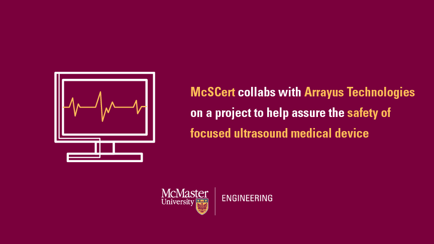 McMasterEng's tweet photo. An alliance between the McMaster Centre for Software Certification (@mcscert) and #BurlON-based, @ArrayusTech will pioneer new techniques to test the safety of software-intensive medical devices.

Read more: https://t.co/yTh0RCL3Gy

#MacEng #Software #Research #BrighterWorld https://t.co/VTCy7PvCz8