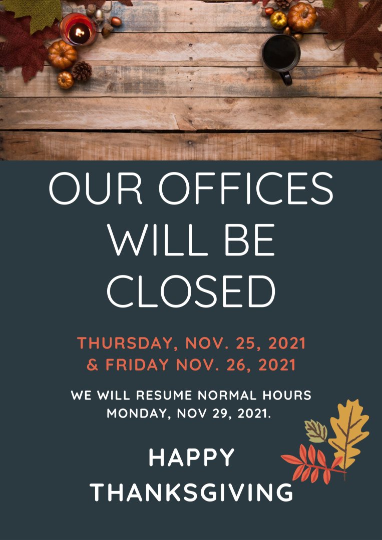 capmadera's tweet photo. Our offices will be closed this Thursday and Friday in celebration of Thanksgiving. Our normal hours of business will return on Monday, November 29th, 2021. Have a great weekend.  
 #capmc #thanksful https://t.co/jxj6qDyIKb