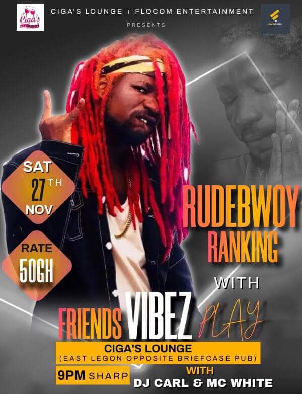 Ganjaboyranking's tweet photo. 100% Confirmed @RudebwoyRanking with friends 27th NOVEMBER inside CIGA’S LOUNGE #RMBARD https://t.co/46Jl5fTPpj