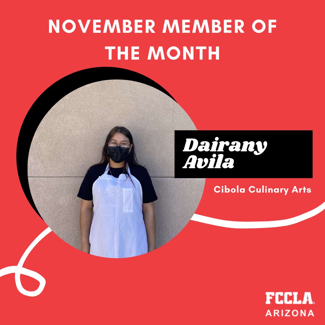 arizonafccla's tweet photo. Congratulations to Dairany Avila from Cibola Culinary Arts for being named our November Member of the Month!

Check out the Arizona FCCLA Instagram for the quote from her advisor! https://t.co/DtRYmpqktT