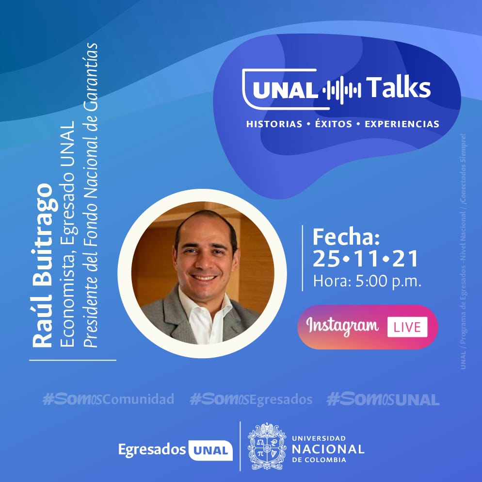 FNGSA's tweet photo. No te pierdas este 🗓 25 de noviembre el #UnalTalks del presidente del @FNGSA, Raúl Buitrago (@raulobuitrago).
Conéctate a las 5:00p.m y conoce la historia de vida de nuestro director.
Transmisión 👉🏻https://t.co/iytkHgnT7H https://t.co/owTyKhh3Rd