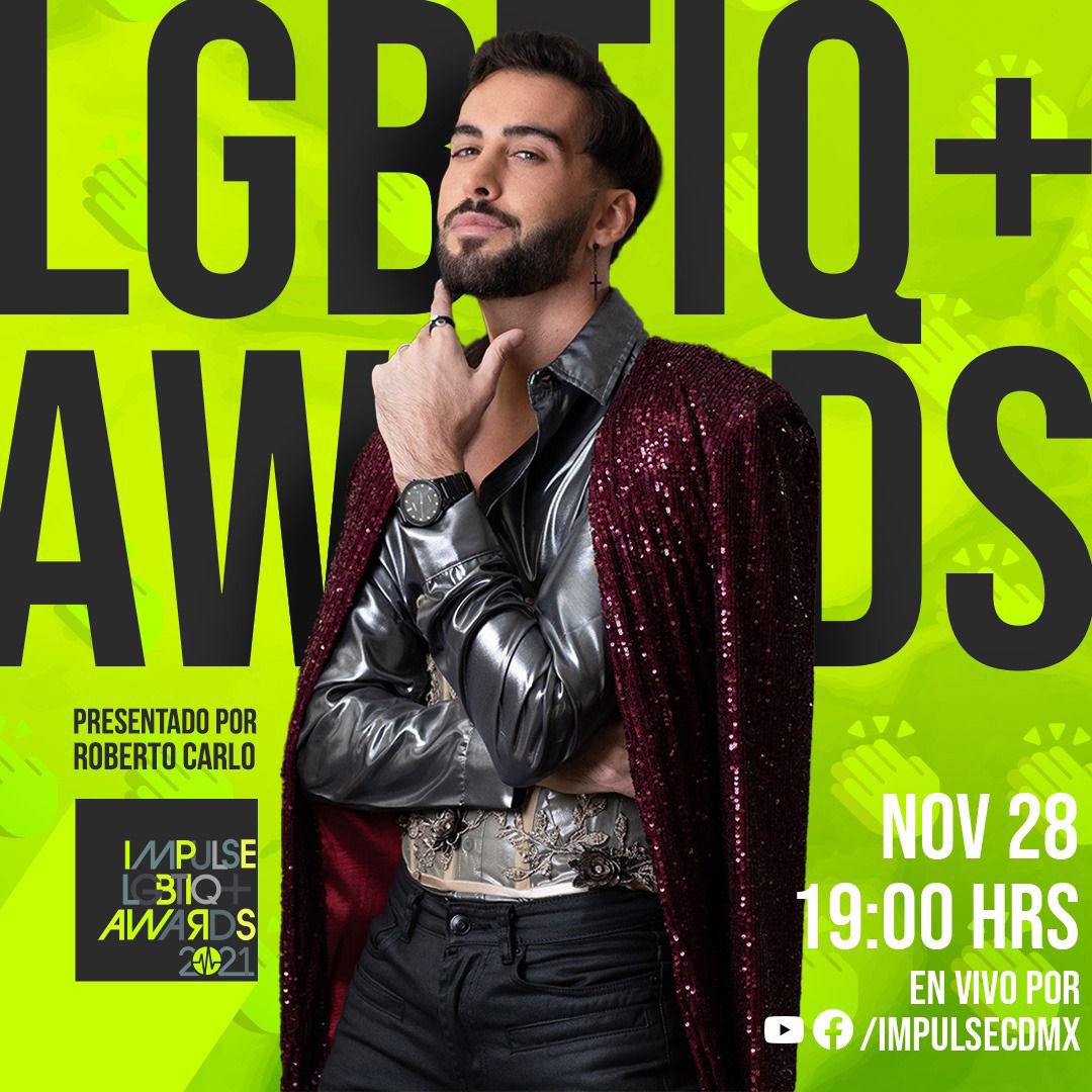 BOOKAgencyMX's tweet photo. Mira los Impulse LGBTIQ+ Awards 2021 conducidos por @robertocarlomx este domingo 7 PM 🇲🇽a través del canal de YouTube Live y Facebook Live de #ImpulseCDMX 💚 Con la participación especial de @camachocv2, @Rojstar y @PamSashaa 🔥 #ImpulseAwards #ImpulseAwards2021 #SomosImpulse https://t.co/H70gmExYbZ