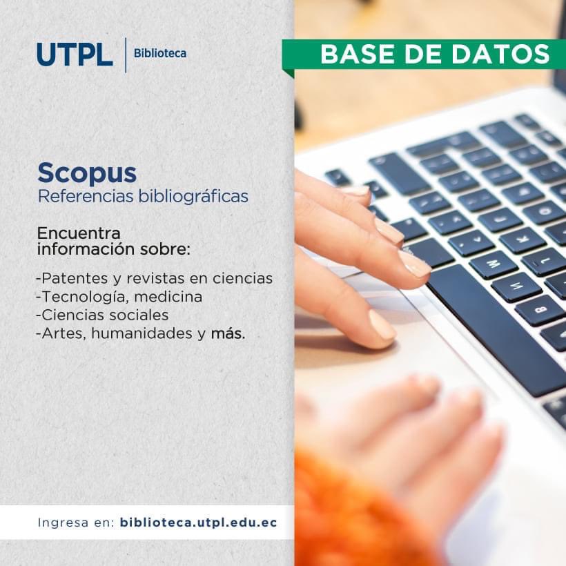 BibliotecaUTPL's tweet photo. #TomaNotaUTPL 🔎
Scopus es una base de resúmenes y citas de literatura científica y contiene información actualizada en las diferentes áreas de conocimiento 🌿💊💰🩺 que te ayudarán a sustentar tus tareas académicas y trabajos de titulación:https://t.co/LKTeFbcsWR https://t.co/iAzfw8uhrZ