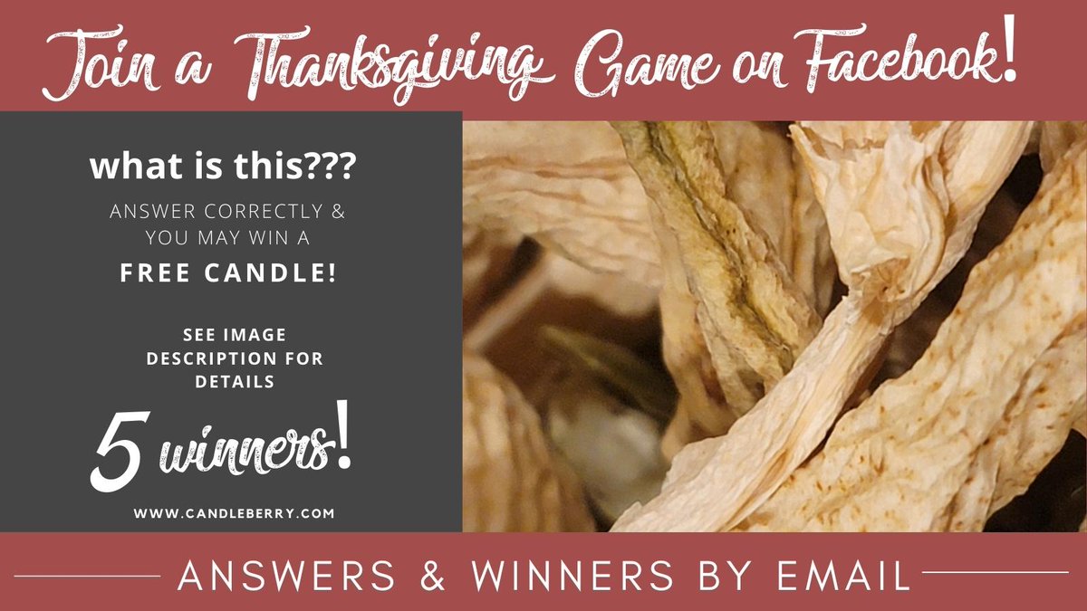PLAY A GAME - WIN A FREE CANDLE - JOIN US ON FACEBOOK TO SEE HOW facebook.com/candleberrycan…  
#thanksgivingentertainment #ThanksgivingEve #thanksgivingday