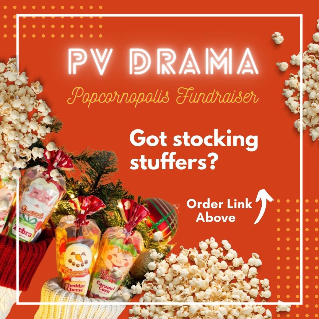Got stocking stuffers? Looking for gifts for your friends, family, or co-workers? Well, you’ve come to the right place. Just click the order link below. 50% of the proceeds go back to the PV Drama Dept! fundraising.popcornopolis.com/pages/palos-ve…