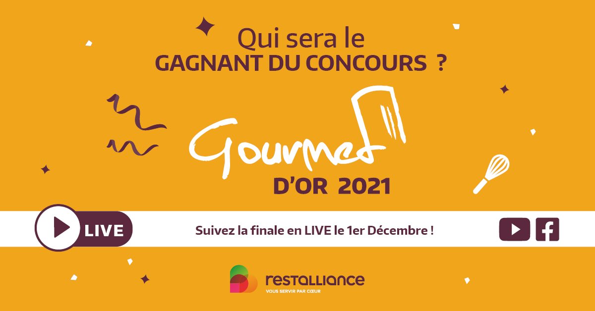 Le concours culinaire Gourmet d’Or revient en 2021 avec une finale en LIVE !