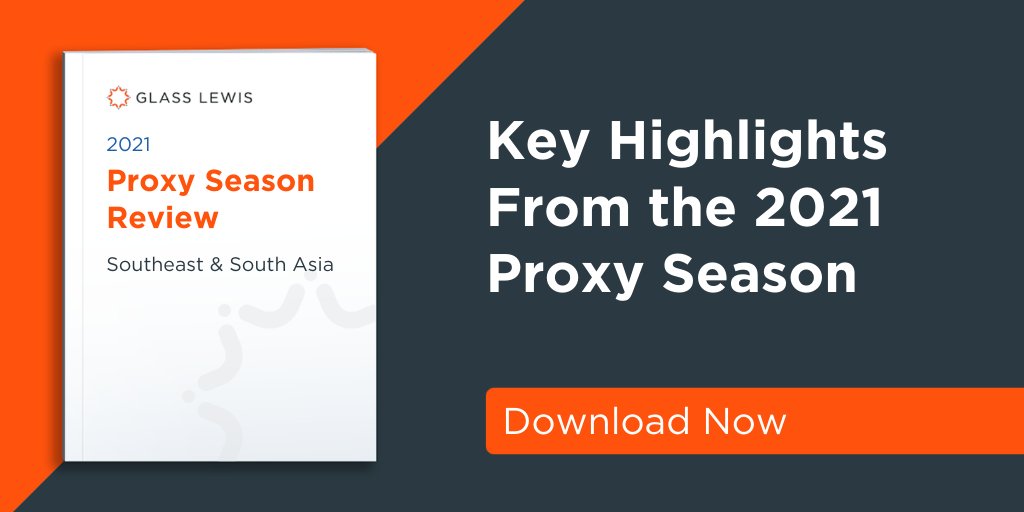 CGIGlassLewis's tweet photo. Our latest proxy season review is now available! Learn more about this year's highlights and the most notable meetings in Singapore, Malaysia, and India. Download now:  https://t.co/KtzW1l4fWk

#boardsofdirectors #governance #corpgov https://t.co/VEko9LMavT