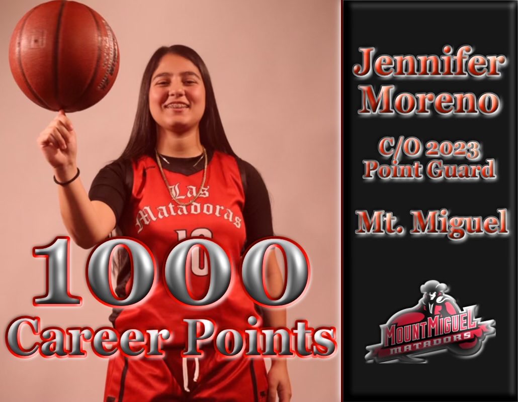 Congratulations to Mount Miguel Jr PG Jennifer Moreno on surpassing the 1,000 Pt Mark last night with a 34pt performance vs Steele Canyon.#Matador4Life