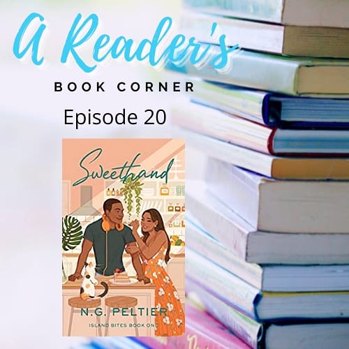 areadersbc's tweet image. New Episode Alert! @areadersbc discusses Sweethand by N. G. Peltier @trinielf. Thanks to @_saidbyjess for talking about this book on her channel. Tune into the episode at bit.ly/3cK6TkR